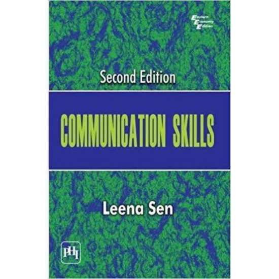 Communication Skills 2nd Edition  (English, Paperback, Leena Sen)