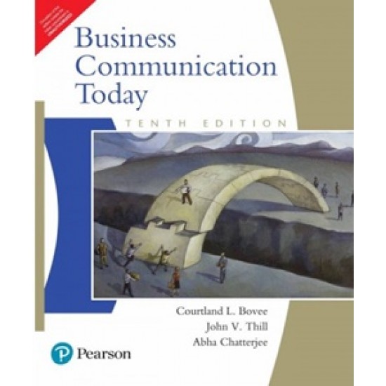 Business Communication System Today by Courtland L. Bovee