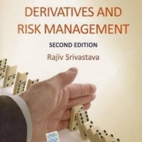 Derivatives and Risk Management by  Srivastava Rajiv