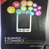 E-business and E-commerce Management by Dave Chaffey