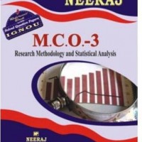 IGNOU MCO-3 Research Methodology & Statistical Analysis Including Solved Question Papers MCOM IGNOU by Expert Panel Of Neeraj Publication