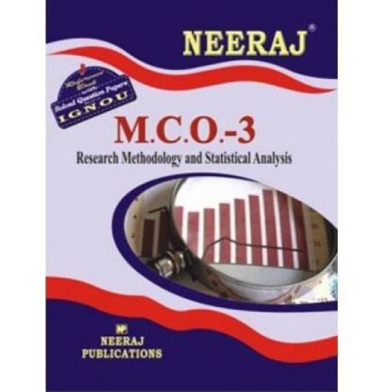 IGNOU MCO-3 Research Methodology & Statistical Analysis Including Solved Question Papers MCOM IGNOU by Expert Panel Of Neeraj Publication