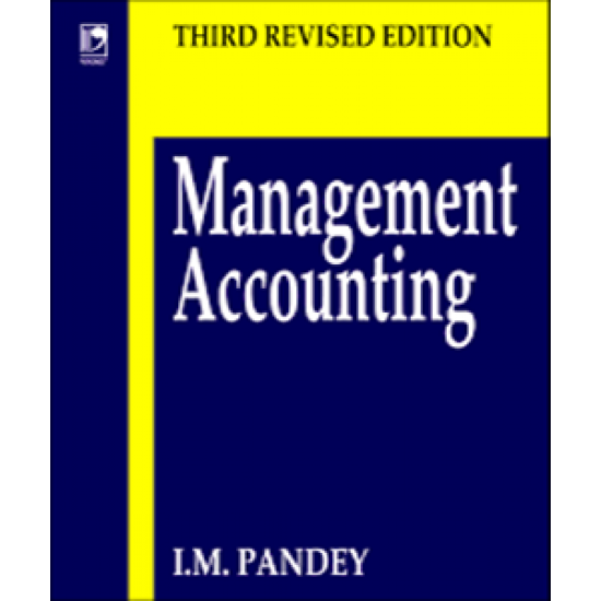 Management Accounting by I.M Pandey 