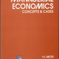 MANAGERIAL ECONOMICS by, PAUL, MOTE MANAGERIAL ECONOMICS by, PAUL, MOTE