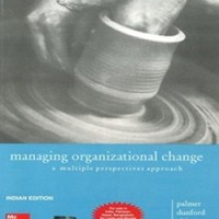 Managing Organizational Change by Palmer