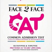 Face 2 Face Cat Section wise & Topic wise Previous 24 Years 1993-2016 by Bs Sijwali, Indu Sijwali