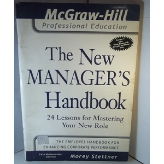 The New Manager's Handbook by Morey Stettner
