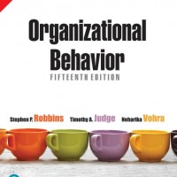 ORGANZATIONAL BEHAVIOUR 15/ED 15th Edition by Stephan P. Robbins