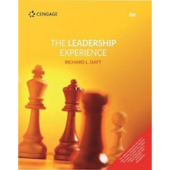 The Leadership Experience 6th Edition by Richard L. Daft