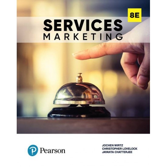 Services Marketing Eigth Edition  (English, Paperback, Jochen Wirtz, Christopher Lovelock, Jayanta Chatterjee)