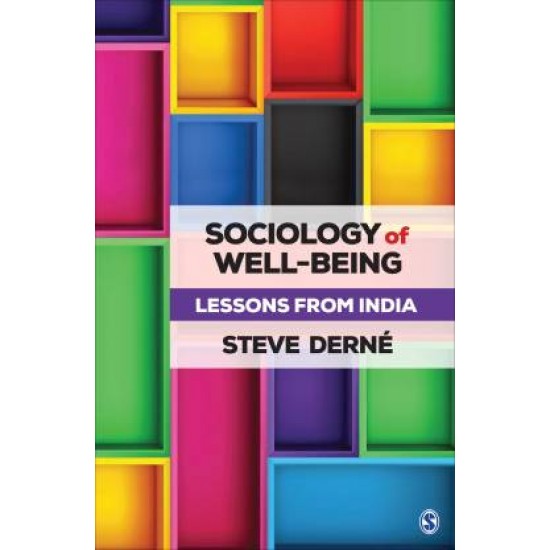 Sociology of Well-being - Lessons from India by Derne Steve