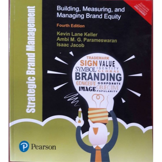 Strategic Brand Management : Building, Measuring, and Managing Brand Equity 4 Edition by Keller