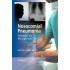 Nosocomial Pneumonia Strategies for Management by Editor Jordi Rello