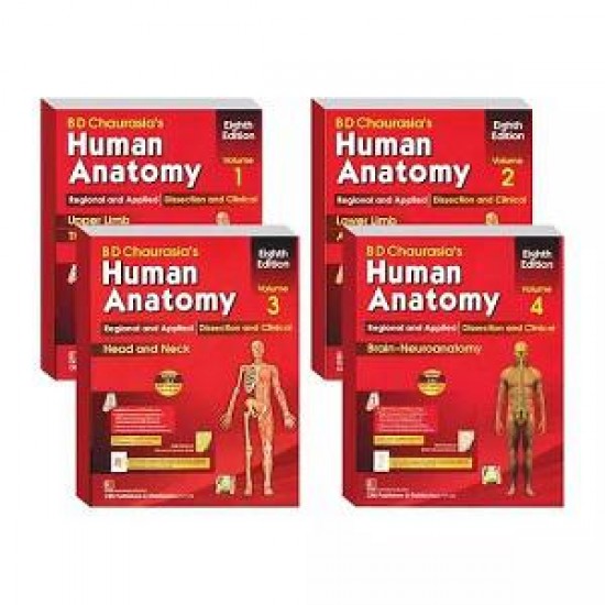 Human Anatomy, 8th Edition 2019 (Volume 1, 2, 3,4) by BD Chaurasia's