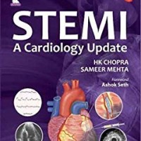 STEMI A CARDIOLOGY UPDATE by HK CHOPRA