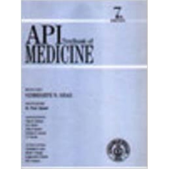 API TextBook Of Medicine 7th Edition by Shah Siddharth N