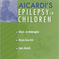 Aicardi's Epilepsy in Children 3rd Edition by Alexis Arzimanoglou , Renzo Guerrini , Jean Aicardi