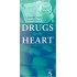 Drugs for the Heart: Expert Consult 5th Edition by Lionel H. Opie MD DPhiL DSc FRCP, Bernard J. Gersh MB ChB DPhil FACC