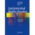 Gastrointestinal Motility Disorders: A Point of Care Clinical Guide Kindle Edition by Eytan Bardan , Reza Shaker