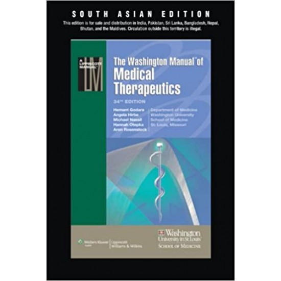 Washington Manual Of Medical Therapeutics by Hemant Godara, Angela Hirbe, Michael Nassif (Author), Lippincott Willimas & Wilkins 