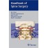 Handbook of Spine Surgery by Ali A. Baaj 