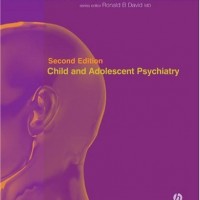 Child and Adolescent Psychiatry Blackwell′s Neurology and Psychiatry Access Series by Sandra Sexson