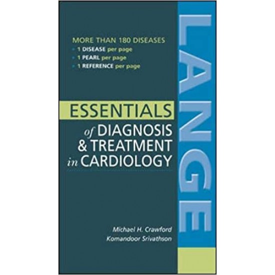 Essentials of Diagnosis & Treatment in Cardiology by Michael Crawford 