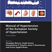 Manual of Hypertension of the European Society of Hypertension, Third Edition by Giuseppe Mancia, Guido Grassi , Konstantinos Tsioufis