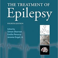 The Treatment of Epilepsy by  Simon Shorvon , Emilio Perucca , Jerome Engel Jr
