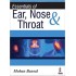 Essentials Of Ear,  Nose & Throat 1st Edition by Bansal Mohan