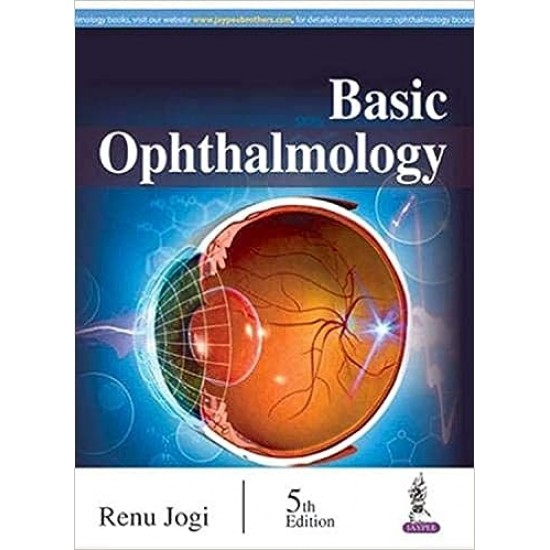 Basic Ophthalmology 5th Edition by Jogi Renu