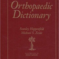 Orthopaedic Dictionary  by Stanley Hoppenfeld