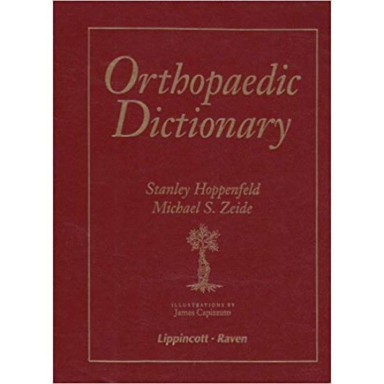 Orthopaedic Dictionary  by Stanley Hoppenfeld