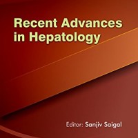 CAB Recent Advances in Hepatology by Sanjiv Saigal