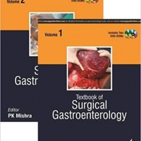 Textbook of Surgical Gastroenterology 2 Volumes Together by Pk Mishra 