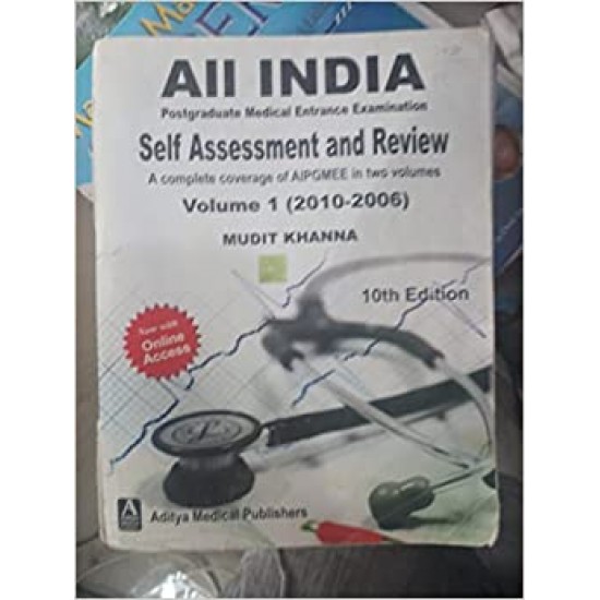 All India Post Graduate Medical Entrance Examination: Self Assessment And Review Vol-1 by Mudit Khanna