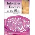 Infectious Diseases of the Skin  by Dirk M Elston  