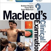 Macleods Clinical Examination 12th Edition by Graham Douglas