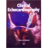 Clinical Echocardiography Hardcover by John B. Chambers 