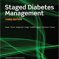 Staged Diabetes Management 3rd Edition Hardcover  by Roger Mazze ,  Richard M. Bergenstal