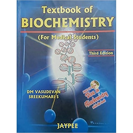 Textbook of Biochemistry for Medical Students 3rd Edition by D M Vasudevan , Sreekumari S 
