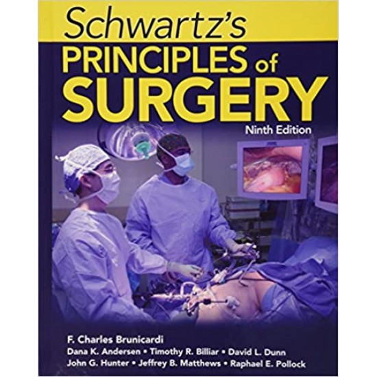 Schwartz's Principles of Surgery Hardcover by F. Charles Brunicardi 