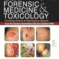 Review of Forensic Medicine and Toxicology 5th Edition by Biswas Gautam