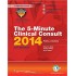 The 5-Minute Clinical Consult 2014 (The 5-Minute Consult Series) by Frank J. Domino MD  Robert A. Baldor