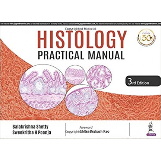Histology Practical Manual 3rd Edition by Balakrishna Shetty