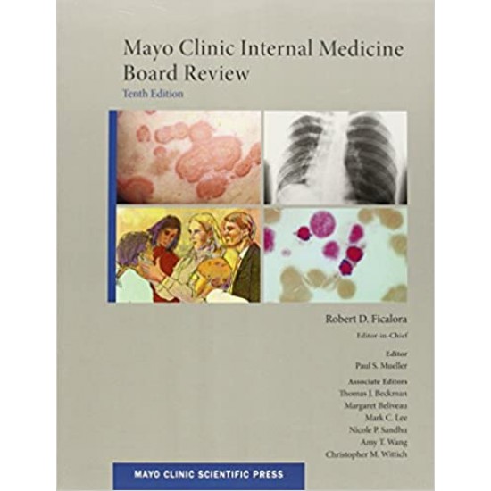 Mayo Clinic Internal Medicine Board Review (set)  Mayo Clinic Scientific Press 10th Edition by Robert D Ficalora