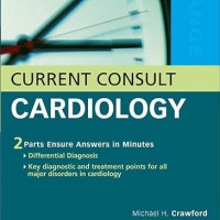 Current Consult Cardiology by Michael H. Crawford