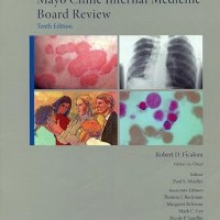 Mayo Clinic Internal Medicine Board Review 10th Edition by Robert D Ficalora