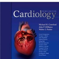 Cardiology 3rd Edition by Michael H Crawford