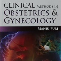 Clinical Methods In Obsterics and Gynecology by Manju Puri 
